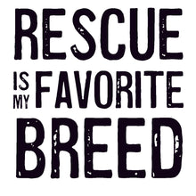 Coasters or Magnets - Rescue is My Favorite