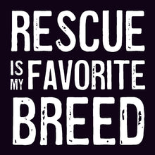 Coasters or Magnets - Rescue is My Favorite