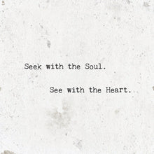Art Block - Little Gem - Seek With the Soul
