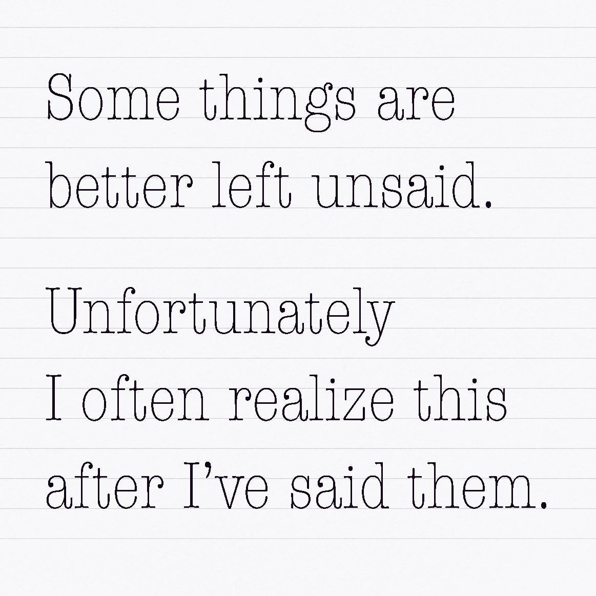 Coasters or Magnets - Some Things Are Better Left Unsaid
