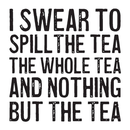 Coasters or Magnets - Spill the Tea