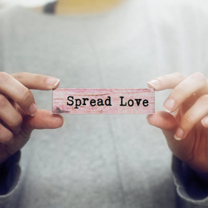Timber Magnet - Spread Love
