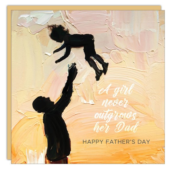 Stationery - Card - Father's Day - A Girl Never Outgrows