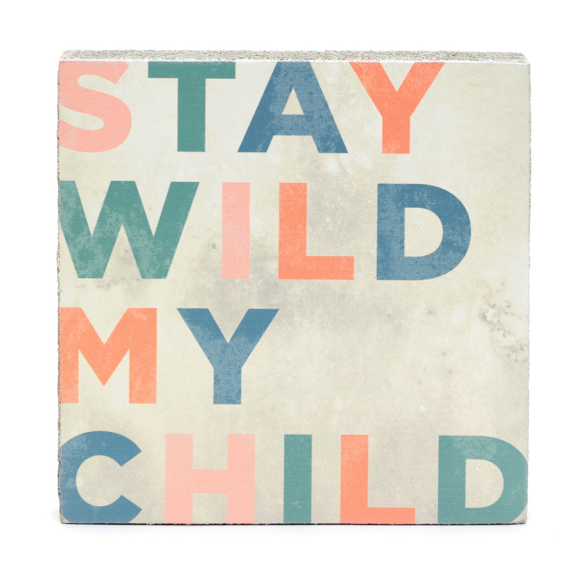Art Block - Lost & Found - Stay Wild