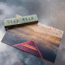 Timber Magnet - Stay Wild
