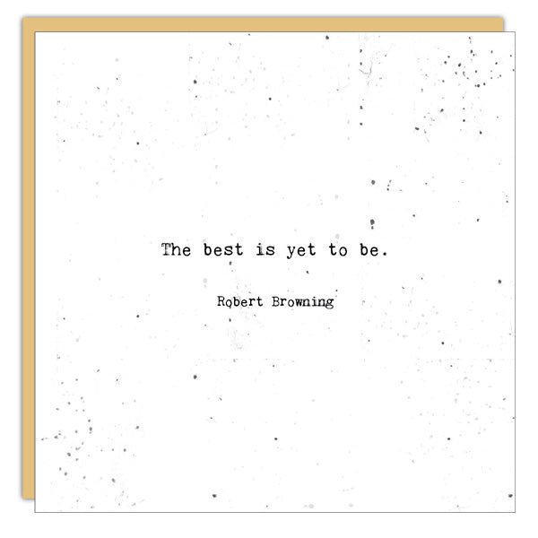 Stationery - Little Gem Card - The Best Is Yet To Be