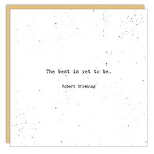 Stationery - Little Gem Card - The Best Is Yet To Be