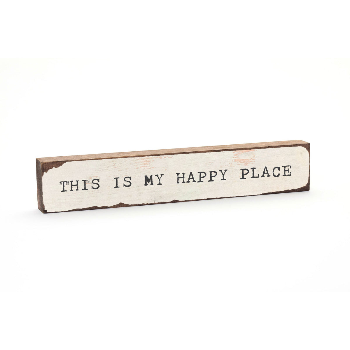 Timber Bit - Large - This Is My Happy Place
