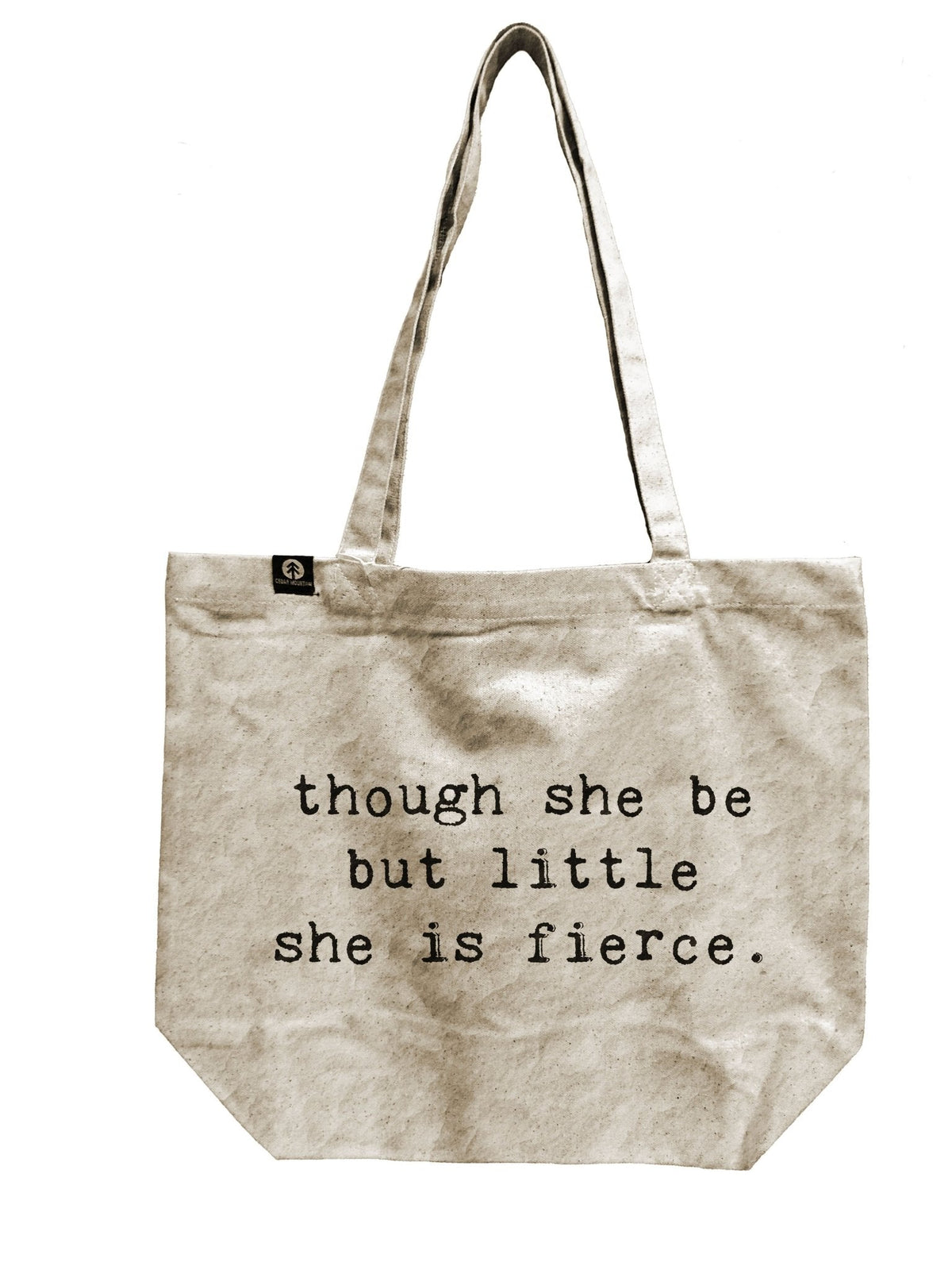 Tote Bag - Though She Be But Little