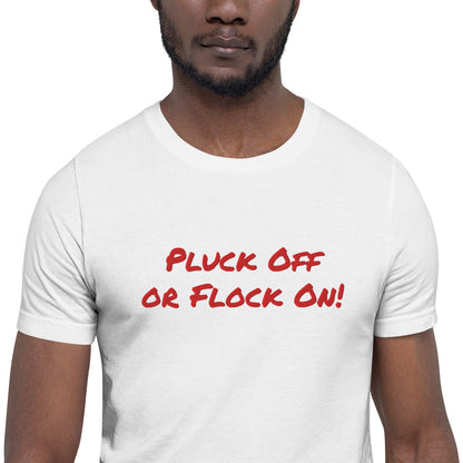 T-shirt unisexe Flock Off