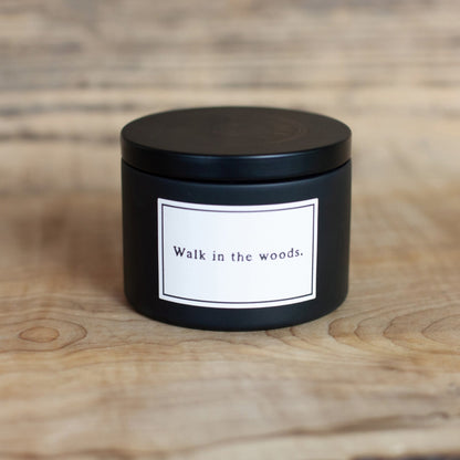 Candle - Quote - Walk In The Woods