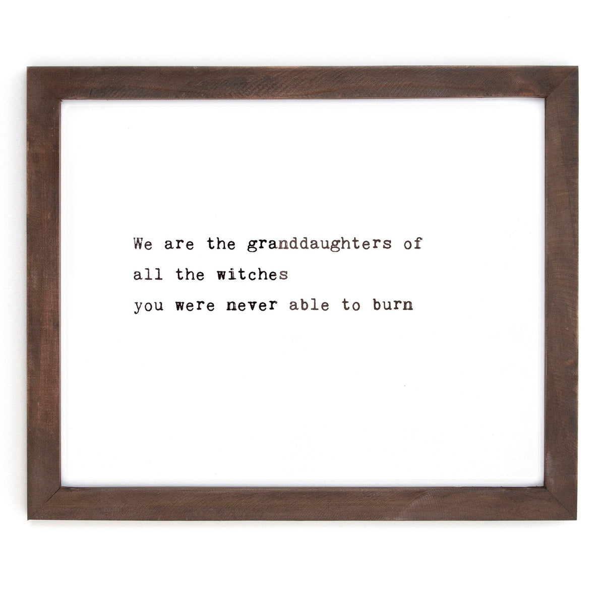 Framed Words - We Are The Granddaughters