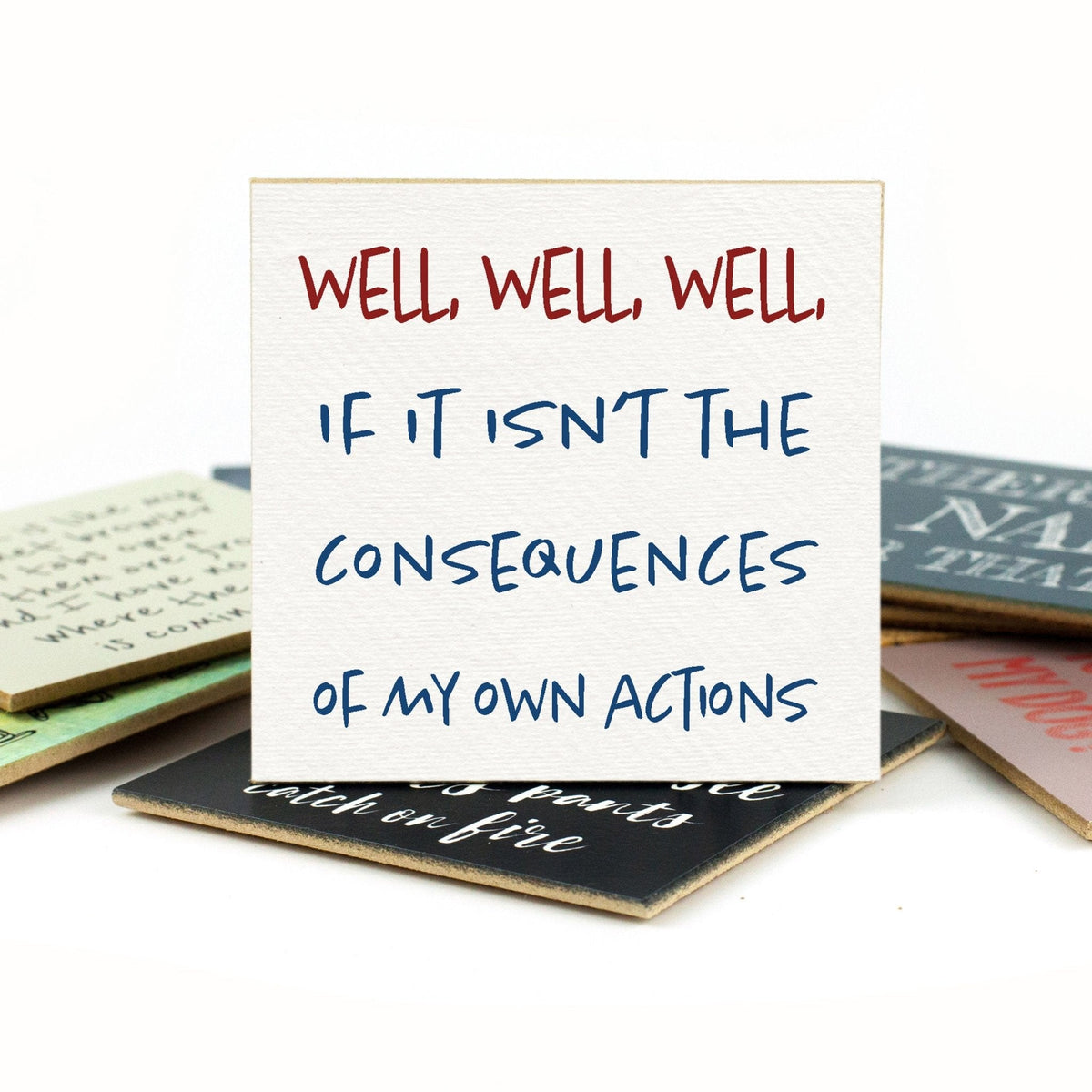 Coasters or Magnets - Well Well Well