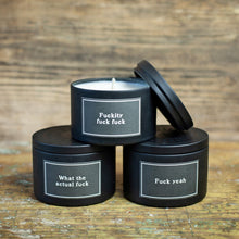 Candle - Sassy - What The Actual Fuck