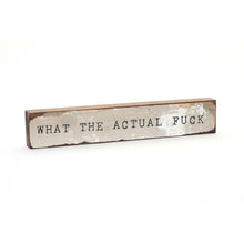 Timber Bit - Large - What The Actual Fuck