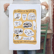 Tea Towel - Where Is The App