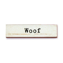 Timber Magnet - Woof