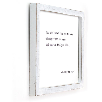 Framed Words - You Are Braver (Winnie The Pooh)