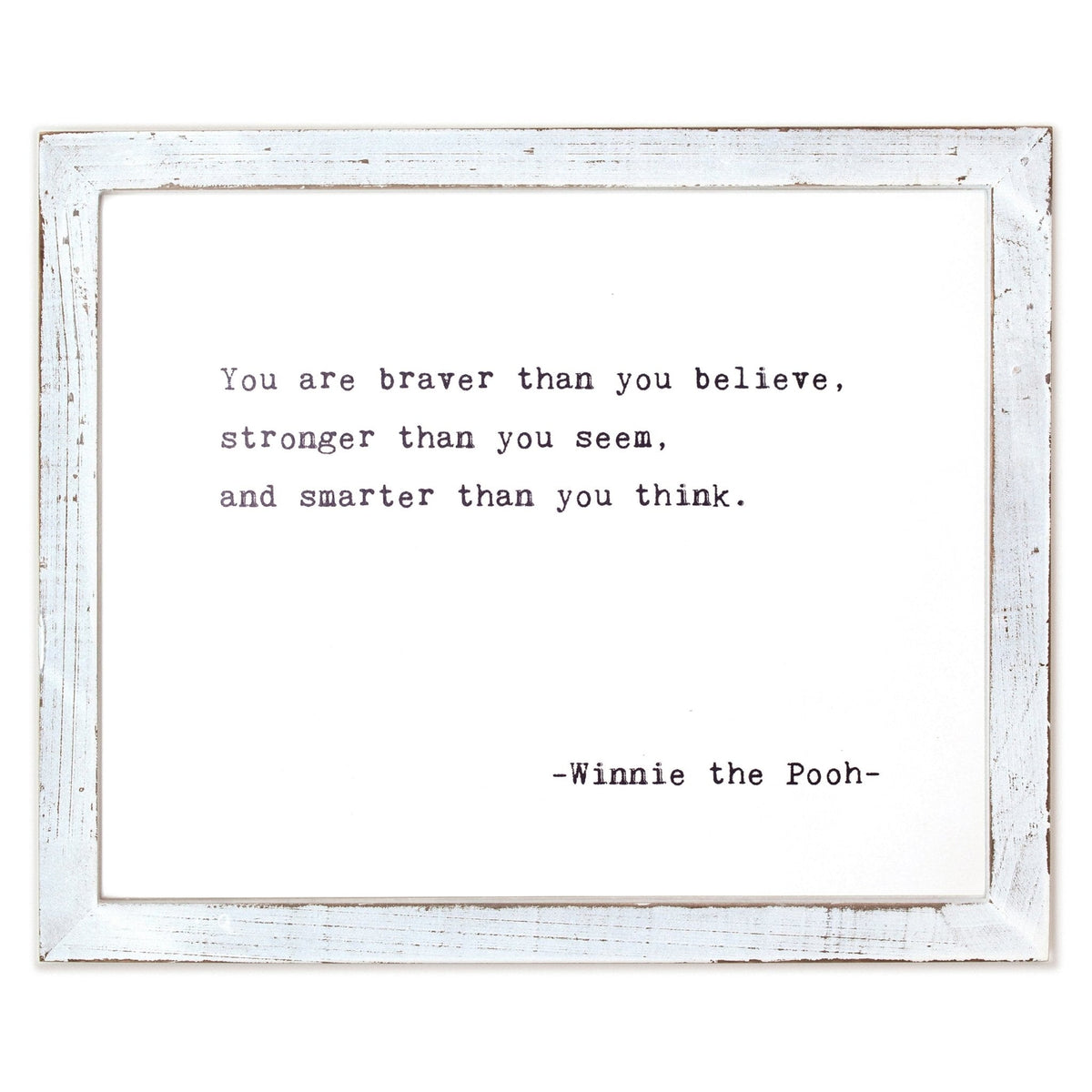 Framed Words - You Are Braver (Winnie The Pooh)