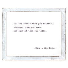 Framed Words - You Are Braver (Winnie The Pooh)