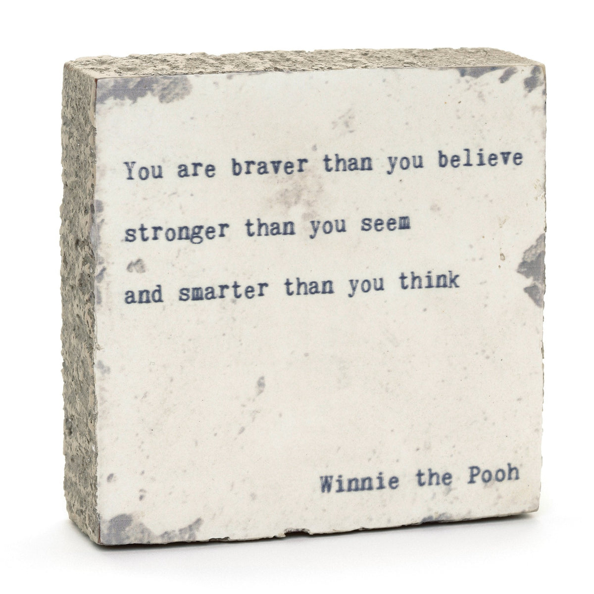 Art Block - Little Gem - You Are Braver (Winnie The Pooh)