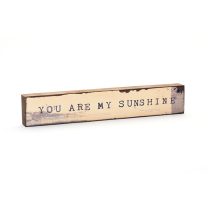 Timber Bit - Large - You Are My Sunshine