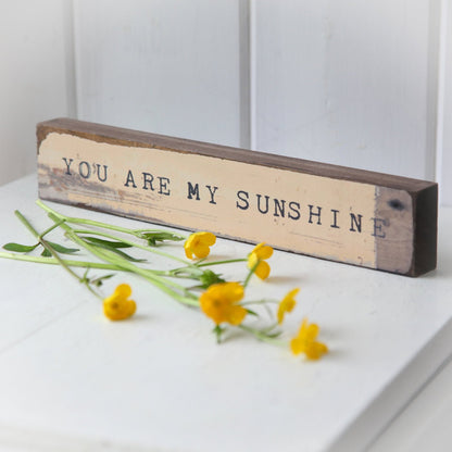 Timber Bit - Large - You Are My Sunshine