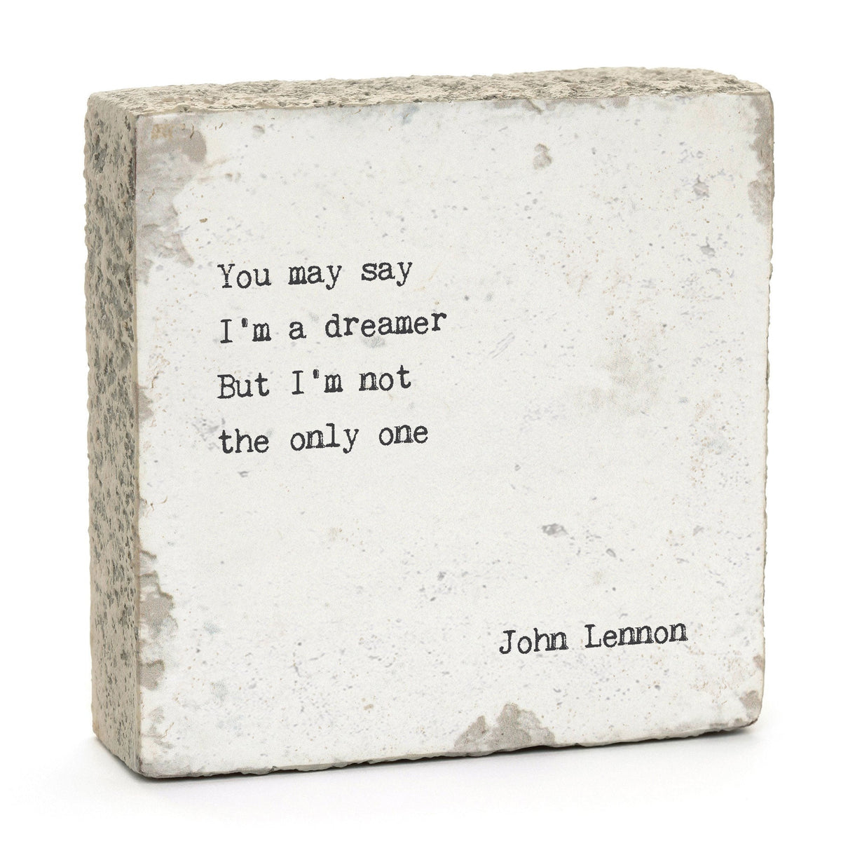 Art Block - Little Gem - You May Say I'm A Dreamer (John Lennon)