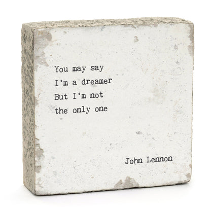 Art Block - Little Gem - You May Say I'm A Dreamer (John Lennon)
