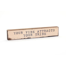 Timber Bit - Large - Your Vibe Attracts