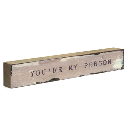 Timber Bit - Large - You're My Person