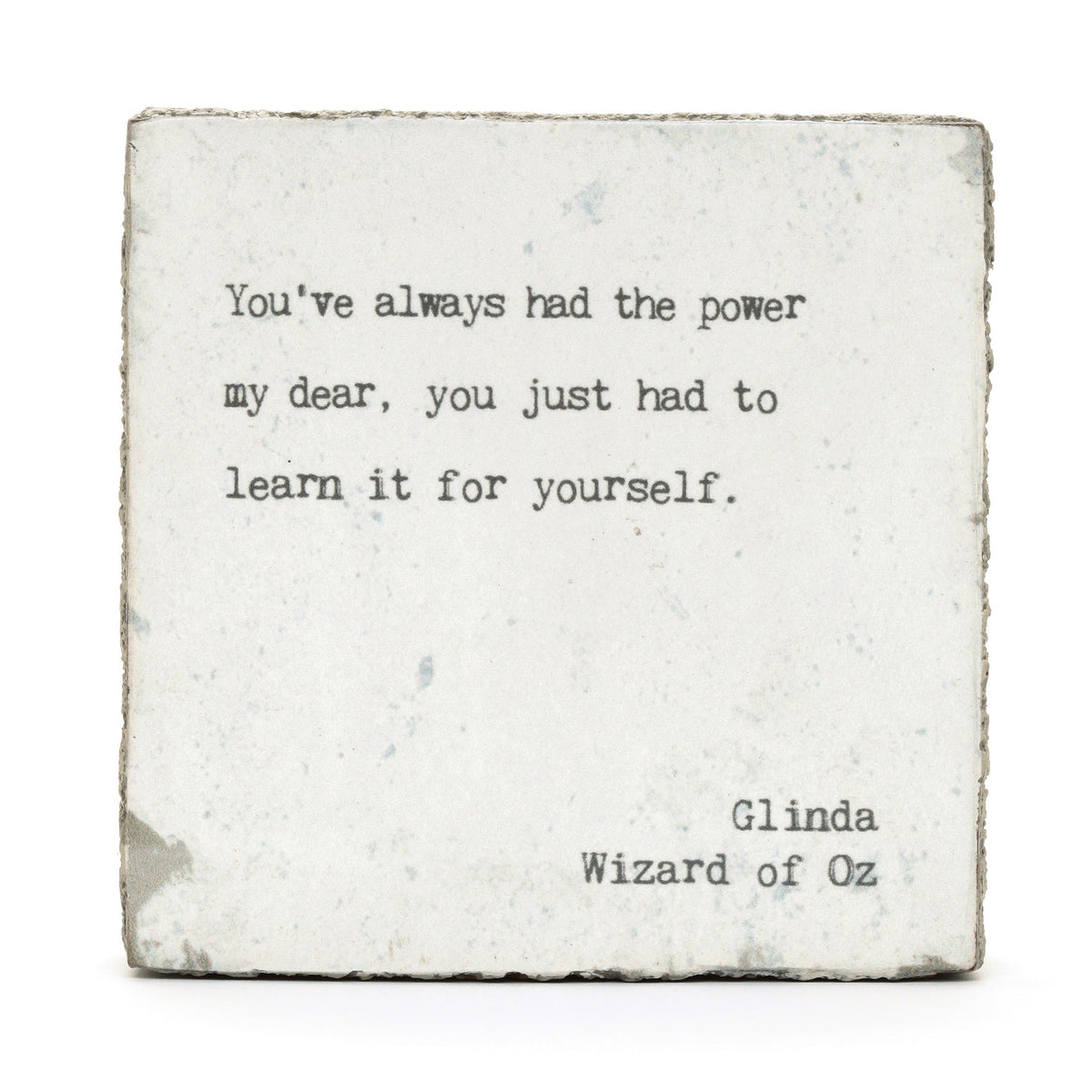 Art Block - Little Gem - You've Always (Glinda Wizard of Oz)
